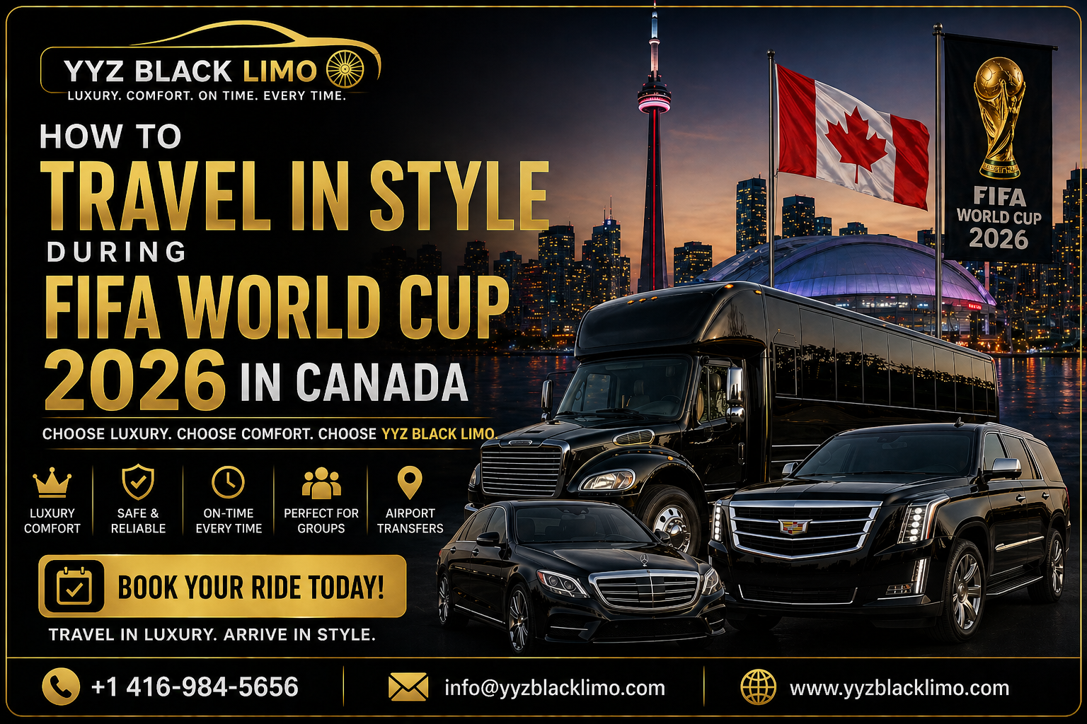 How to Travel in Style During FIFA World Cup 2026 in Canada